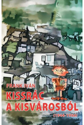 Kissrác a kisvárosból (1944-1956)