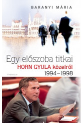 Egy előszoba titkai - Horn Gyula közelről (e-könyv)