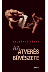 Az átverés bűvészete