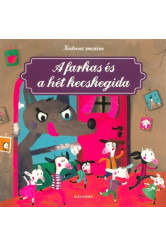 A farkas és a hét kecskegida - Kedvenc meséim