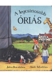 A legcsinosabb óriás - Julia Donaldson lapozók (új kiadás)
