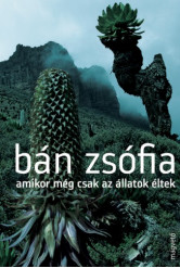 Amikor még csak az állatok éltek (e-könyv)