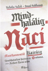 Mindhalálig náci (e-könyv)