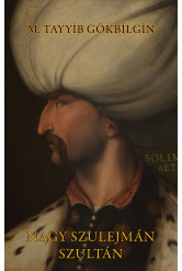 Nagy Szulejmán szultán (e-könyv)