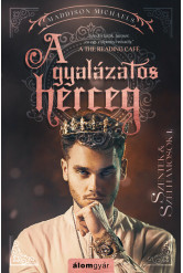 A gyalázatos herceg - Szentek és szélhámosok 1.