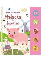 Hangos cimborák - Malacka és barátai