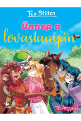 Ünnep a lovastanyán - Cinnfordi kalandok