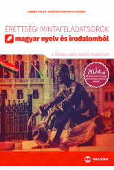 Érettségi mintafeladatsorok magyar nyelv és irodalomból – emelt szint