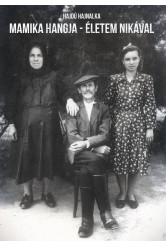 Mamika hangja - Életem Nikával (e-könyv)