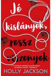 Jó kislányok, rossz viszonyok