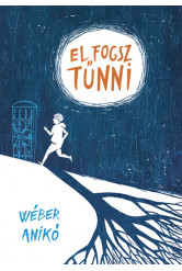 El fogsz tűnni (2. kiadás)