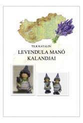 Levendula manó kalandjai (e-könyv)