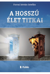 A hosszú élet titkai (e-könyv)