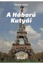 A Háború Kutyái (e-könyv)