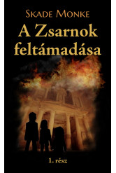 A Zsarnok feltámadása (e-könyv)