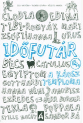 Időfutár 4. /A káosz temploma (2. kiadás)