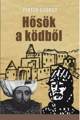 Hősök a ködből - avagy két „egri csillag” Gerséről