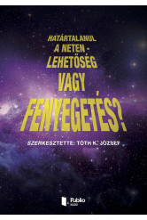 Határtalanul a Neten – lehetőség vagy fenyegetés? (e-könyv)