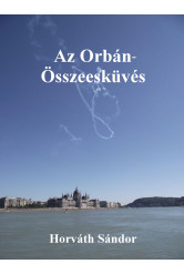 Az Orbán-Összeesküvés (e-könyv)