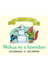 Mókus és a hóember - Tölgyerdő meséi (új kiadás)