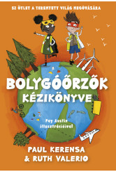 Bolygóőrzők kézikönyve - 52 ötlet a teremtett világ megóvására
