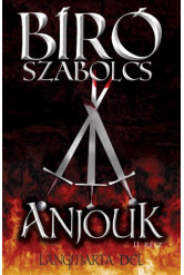 Anjouk II. - Lángmarta Dél (e-könyv)