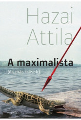 A maximalista (és más írások) (e-könyv)