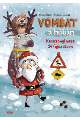 Vombat a hóban - Karácsonyi mese 24 fejezetben