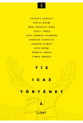 Tíz igaz történet 2 (e-könyv)