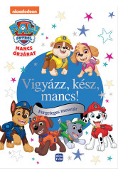 Mancs őrjárat: Vigyázz, kész mancs - Fergeteges mesetár