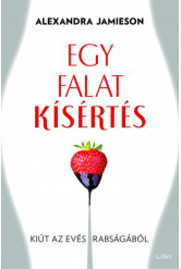 Egy falat kísértés - Kiút az evés rabságából (e-könyv)