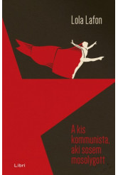 A kis kommunista, aki sosem mosolygott (e-könyv)