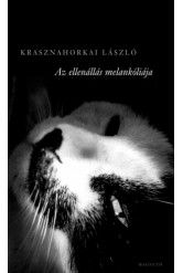 Az ellenállás melankóliája (e-könyv)