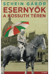 Esernyők a Kossuth téren (e-könyv)