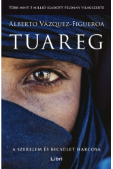 Tuareg - A szerelem és becsület harcosa (e-könyv)