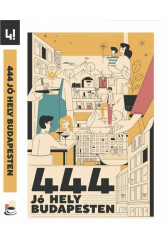 444 Jó hely Budapesten (új kiadás)