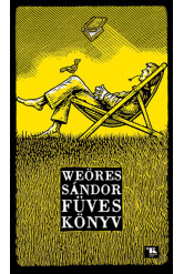 Weöres Sándor: Füves könyv (új kiadás)