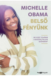 Belső fényünk - Mi visz tovább a bizonytalan időkben?