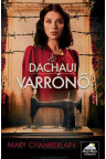 A dachaui varrónő